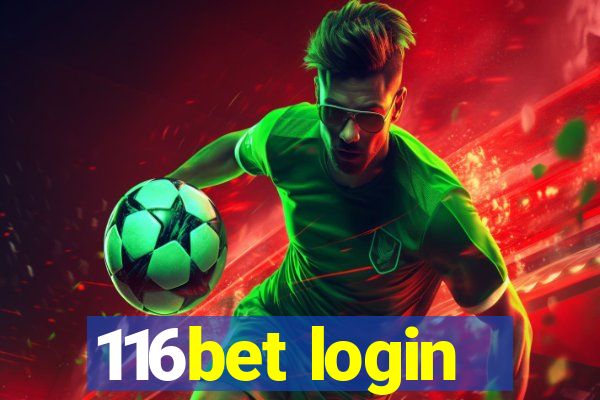 116bet login